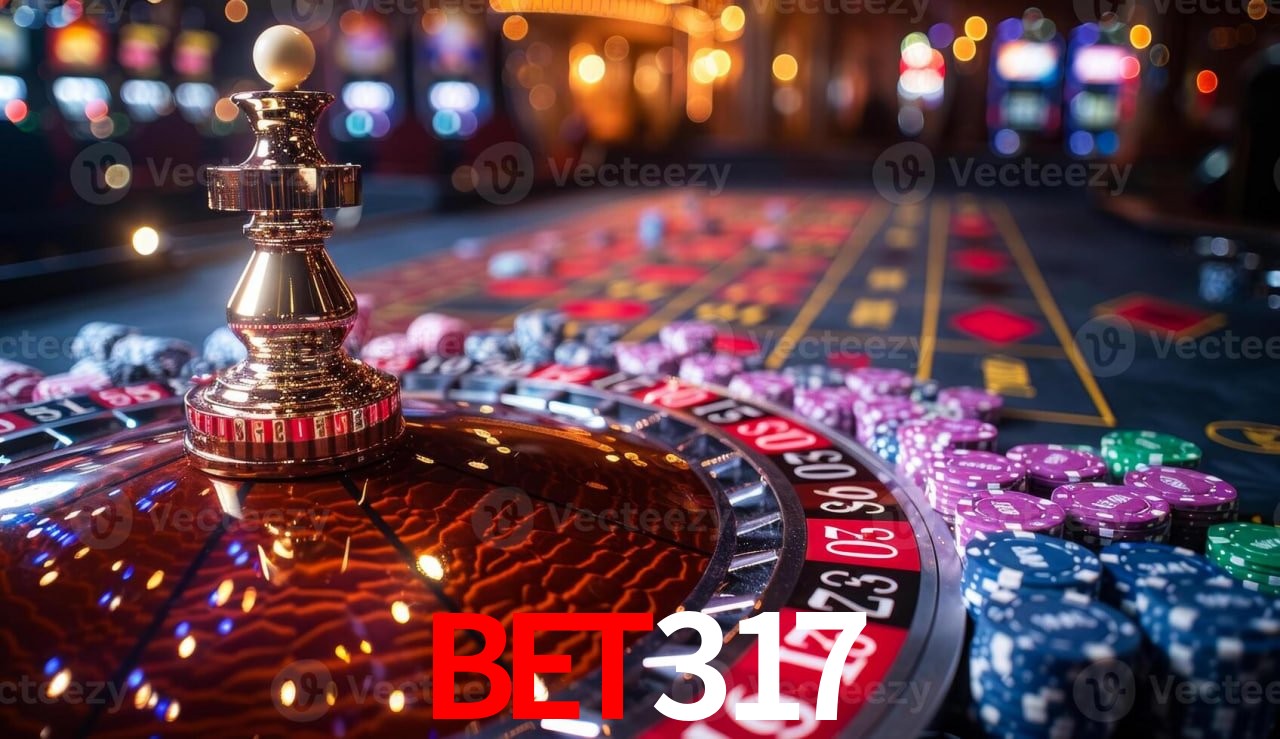 Descubra o Mundo do Cassino Online com Bet317
