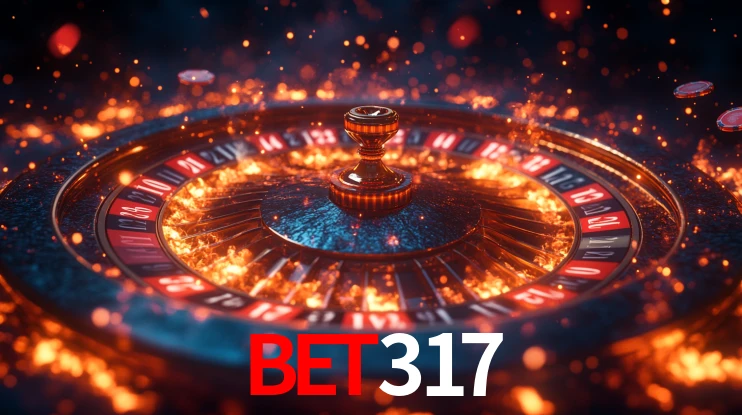 Bet317: Jogos de Caça-Níqueis-Altas Recompensas, Roleta-Velocidade, Blackjack-Desafios Máximos